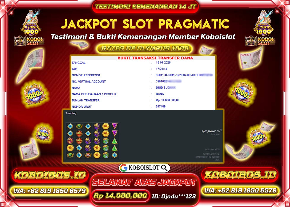 BUKTI KEMENANGAN ID Ojodu***123 SLOT GACOR GATES OF OLYMPUS 1000 Rp14.000.000,- LUNAS